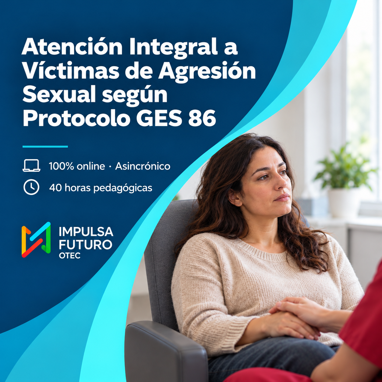 Atención Integral a Víctimas de Agresión Sexual según Protocolo GES 86”